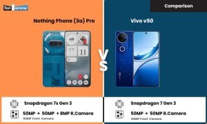 Nothing Phone (3A) Pro Vs Vivo V50: Which smartphone in terms of…
